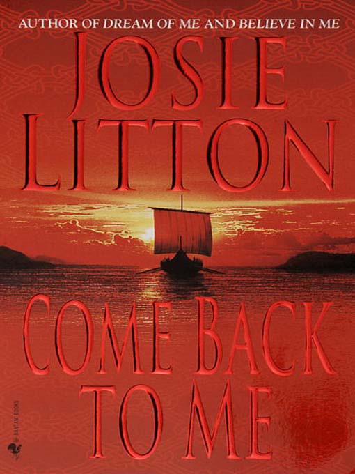 Title details for Come Back to Me by Josie Litton - Available